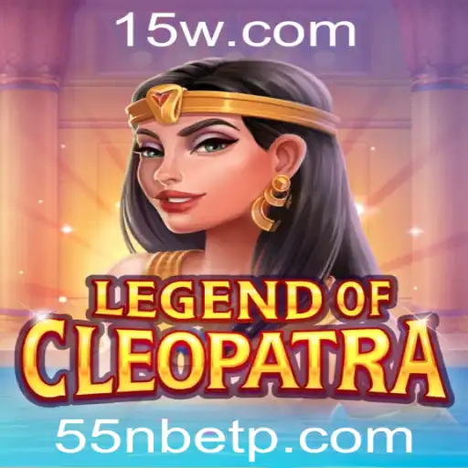Legend of Cleopatra: A Emocionante Jornada no Egito Antigo com a Palavra-Chave 55nbet
